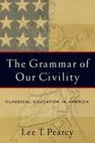 The Grammar of Our Civility